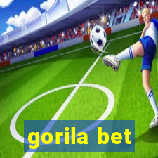 gorila bet